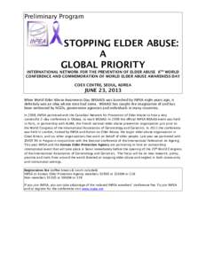 Preliminary Program  STOPPING ELDER ABUSE: A GLOBAL PRIORITY