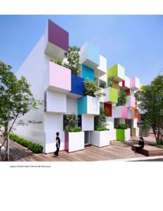 Sugamo Shinkin Bank, Emmanuelle-Moureaux  Sugamo Shinkin Bank, Emmanuelle Moureaux This structure features twelve protruding cubes, each containing a small elevated garden. A wide range of colors have been aplied to the