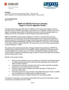 Contacts: Dace Udris, Public Information Specialist, SMUD – ([removed]Sharon Sargeant, Communications & Media Officer, SRCSD – ([removed]For Immediate Release March 23, 2012