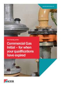 Commercial Gas Initial – for when your qualifications have expired