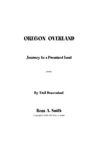 OREGON OVERLAND Journey to a Promised Land ooo By Trail Descendant