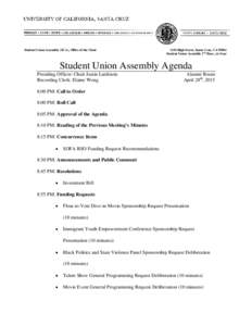 Student Union Assembly (SUA), Office of the ChairHigh Street, Santa Cruz, CAStudent Union Assembly 2nd floor, c/o Soar  Student Union Assembly Agenda