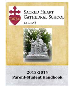 Education / Christianity in the United States / Sacred Heart Cathedral / State school / Sacred Heart Convent School