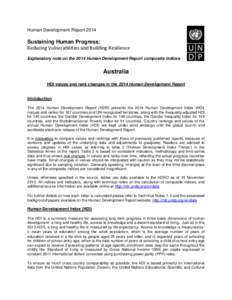 Human Development Report[removed]Sustaining Human Progress: Reducing Vulnerabilities and Building Resilience Explanatory note on the 2014 Human Development Report composite indices