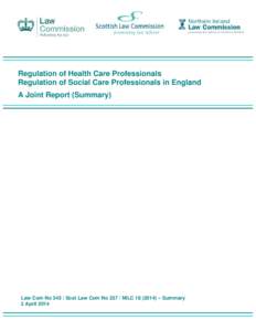 Microsoft Word - lc345_regulation_of_healthcare_professionals_summary.doc