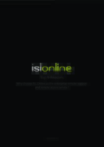 v  Top 9 Reasons Why choose ISL Online as the enterprise remote support and remote access service?