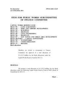 For discussion on 14 December 2011 PWSC[removed]ITEM FOR PUBLIC WORKS SUBCOMMITTEE