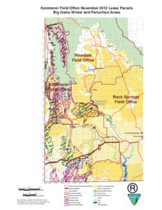 Kemmerer Field Office November 2012 Lease Parcels Big Game Winter and Parturition Areas Alpine ! T
