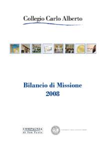 Bilancio di Missione 2008 UNIVERSITÀ DEGLI STUDI DI TORINO  Fondazione Collegio Carlo Alberto