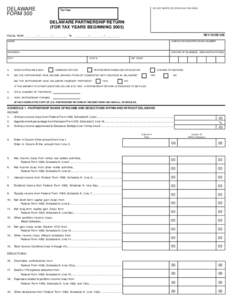 DELAWARE FORM 300 DO NOT WRITE OR STAPLE IN THIS AREA  Tax Year