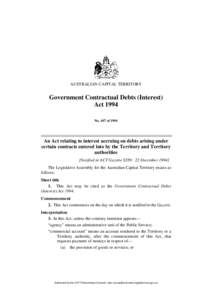 AUSTRALIAN CAPITAL TERRITORY  Government Contractual Debts (Interest) Act 1994 No. 107 of 1994
