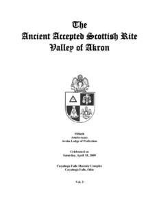 The Ancient Accepted Scottish Rite Valley of Akron Fiftieth Anniversary