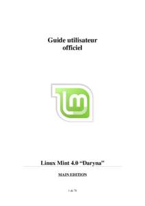 Guide utilisateur officiel Linux Mint 4.0 “Daryna” MAIN EDITION