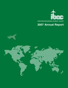 international business aviation council[removed]Annual Report IBAC Annual Report 2007