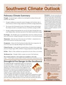 Issued: February 21, 2006  Southwest Climate Outlook Published by the Climate Assessment for the Southwest project and the University of Arizona Cooperative Extension