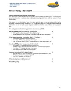 PARKSIDE INVESTORPLUS SOLUTIONS PTY LTD ABN[removed]AFSL[removed]Privacy Policy - March 2014 We are committed to protecting your privacy