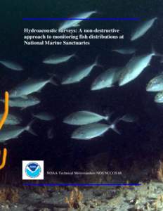 Underwater acoustic fisheries surveys at Gray’s Reef NMS: