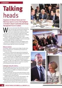 LEADERSHIP  Talking heads Organisers Dr Richard Plenty and Terri Morrissey report on some of the highlights