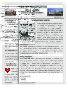 HAVERSTRAW KING’S DAUGHTERS PUBLIC LIBRARY Excellence in Service Since 1895 May/JuneLibrary Budget Vote &