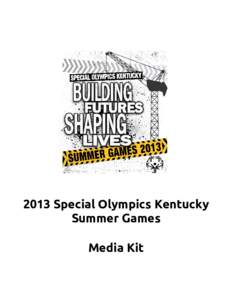 Sports / Kentucky / Special Olympics New Jersey / Special Olympics Canada / Special Olympics / Law Enforcement Torch Run / Olympic Games