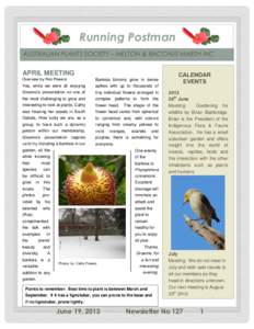 Running Postman AUSTRALIAN PLANTS SOCIETY – MELTON & BACCHUS MARSH INC APRIL MEETING Overview by Ron Powers