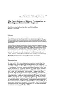 Housing Policy Debate • Volume 9, Issue 3 q Fannie Mae Foundation[removed]All Rights Reserved[removed]The Contributions of Historic Preservation to