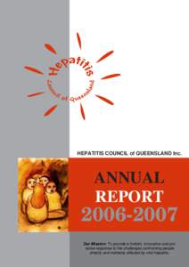 HEPATITIS COUNCIL of QUEENSLAND Inc.  ANNUAL REPORT