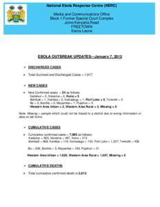 Africa / Geography of Sierra Leone / Subdivisions of Sierra Leone / Eastern Province /  Sierra Leone / Sierra Leone / Bombali District / Koinadugu District / Tonkolili District / Ebola virus disease / Districts of Sierra Leone / Northern Province /  Sierra Leone / Geography of Africa