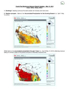 Geography of Alberta / Geography of Manitoba / Geography of Saskatchewan / Prairies / Agroecology / Cutworm / Pheromone trap / Geography of Canada / Agriculture / Canadian Prairies