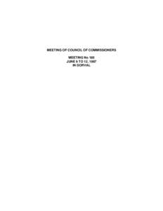 MEETING OF COUNCIL OF COMMISSIONERS MEETING No 180 JUNE 9 TO 12, 1987 IN DORVAL  MINUTES OF THE COUNCIL OF COMMISSIONERS OF THE KATIVIK SCHOOL BOARD