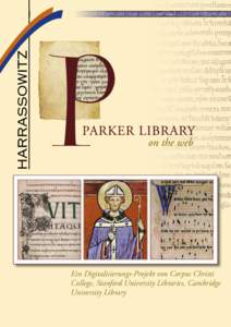 Ein Digitalisierungs-Projekt von Corpus Christi College, Stanford University Libraries, Cambridge University Library Parker Library Parker Library on the Web