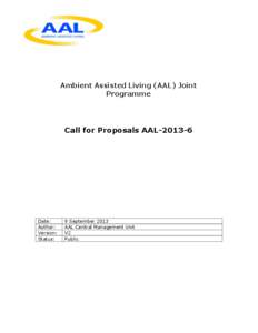 Ambient Assisted Living (AAL) Joint Programme Call for Proposals AAL[removed]Date: