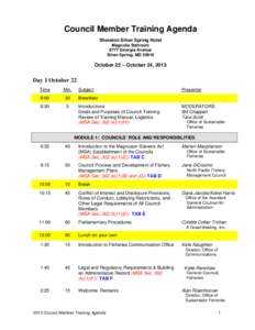 Council Member Training Agenda Sheraton Silver Spring Hotel Magnolia Ballroom 8777 Georgia Avenue  Silver Spring, MD 20910 