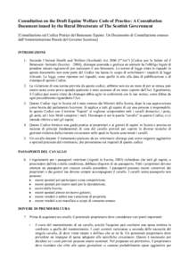 Consultation on the Draft Equine Welfare Code of Practice: A Consultation Document issued by the Rural Directorate of The Scottish Government [Consultazione sul Codice Pratico del Benessere Equino: Un Documento di Consul