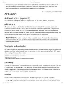 Fastly API Documentation These service guides reﬂect the current version of the Fastly web interface. Service guides for the next web interface can be accessed at docs-next.fastly.com (https://docs-next.fast