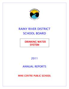 RAINY RIVER DISTRICT SCHOOL BOARD DRINKING WATER SYSTEM  2011