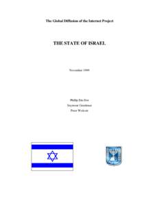 The Global Diffusion of the Internet Project  THE STATE OF ISRAEL November 1999
