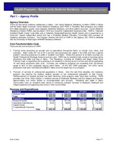 Health Programs—Boise Family Medicine Residency  Performance Measurement Report Part 1 – Agency Profile Agency Overview