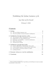 Stabilising the Indian business cycle Ajay Shah and Ila Patnaik∗ February 9, 2010 Contents 1 Setting