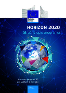 HORIZON[removed]Stručný opis programu Rámcový program EÚ pre výskum a inovácie