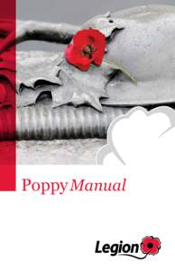 Poppy / Symbols / Medicinal plants / Politics of Belgium / Botany / In Flanders Fields / Royal Canadian Legion / Papaver rhoeas / Remembrance poppy / Remembrance days / Agriculture / Flowers