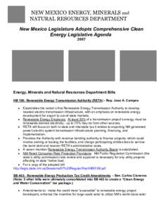 NEW MEXICO ENERGY, MINERALS and  NATURAL RESOURCES DEPARTMENT  New Mexico Legislature Adopts Comprehensive Clean  Energy Legislative Agenda  2007 