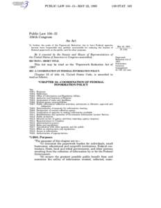 Politics of the United States / Paperwork Reduction Act / Freedom of information legislation / Office of Information and Regulatory Affairs / Central Intelligence Agency / Law / Public administration / Data Quality Act / Dodd–Frank Wall Street Reform and Consumer Protection Act / Government / United States administrative law / Office of Management and Budget