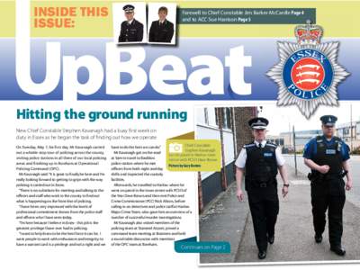 Inside this issue: Farewell to Chief Constable Jim Barker-McCardle Page 4 and to ACC Sue Harrison Page 5