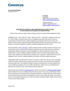 For Immediate Release February 24, 2011 Contacts: Concentra Matt Longman, 