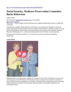 http://www.post-journal.com/page/content.detail/idhtml  Social Security, Medicare Preservation Committee Backs Robertson August 15, 2014