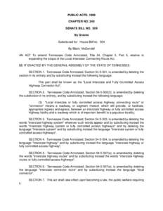 PUBLIC ACTS, 1999 CHAPTER NO. 249 SENATE BILL NO. 509 By Graves Substituted for: House Bill No. 504 By Black, McDonald