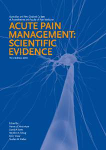 Acute Pain Management: Scientific Evidence Australian and New Zealand College of Anaesthetists and Faculty of Pain Medicine