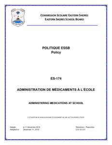 COMMISSION SCOLAIRE EASTERN SHORES EASTERN SHORES SCHOOL BOARD POLITIQUE ESSB Policy