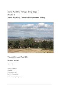 Ararat Rural City Heritage Study Stage 1 Volume 1 Ararat Rural City Thematic Environmental History Prepared for Ararat Rural City By Robyn Ballinger